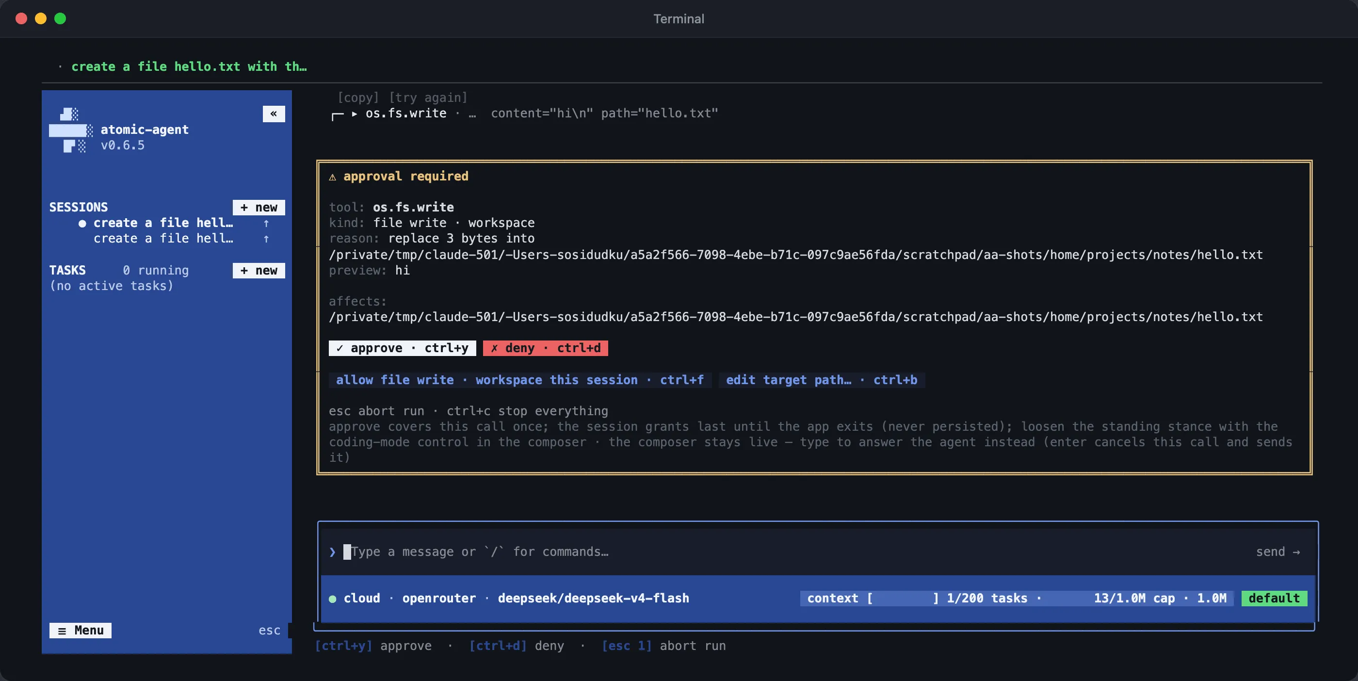 Atomic Agent terminal UI showing an approval required dialog for an os.fs.write call to hello.txt, with approve (ctrl+y), deny (ctrl+d) and allow for this session options